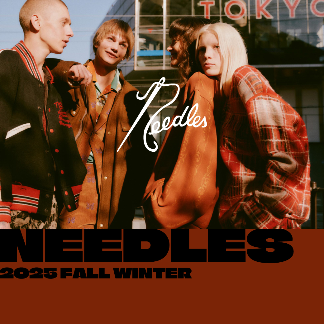 NEEDLES 新作入荷中！
