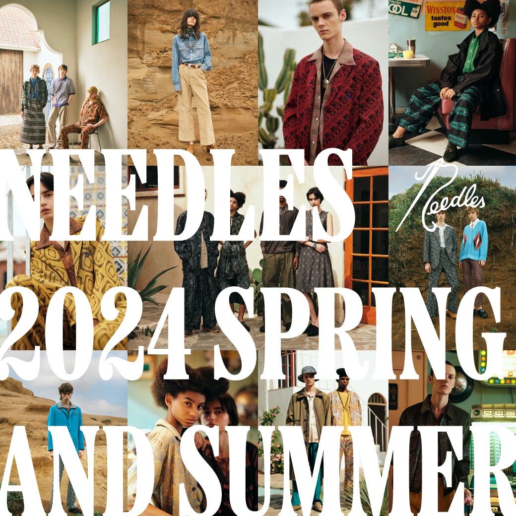 NEEDLES 2023<br>SPRING SUMMER
